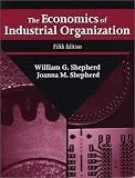 The Economics of Industrial Organization