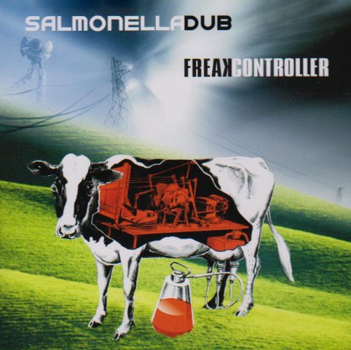 Salmonella Dub - Freak Controller - Zortam Music