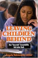 Leaving Children Behind: How 
