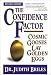 Search : The Confidence Factor: Cosmic Gooses Lay Golden Eggs