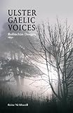 Ulster Gaelic voices : bailiúchán Wilhelm Doegen 1931