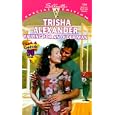 Falling For An Older Man (Callahans and Kin) (Special Edition, 1308) by Trisha Alexander
