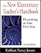 The New Elementary Teacher's Handbook: Flourishing in Your First Year