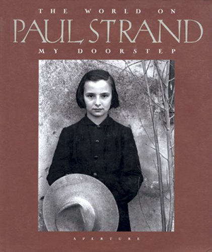 City Travel Guides Discounted  Books : Paul Strand: The World on My Doorstep