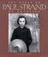 Paul Strand: The World on My Doorstep