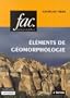 El�ments de g�omorphologie