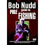 Bob Nudd - Guide To Pole Fishing [DVD] [2005]