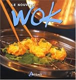 Revue Editions Artémis  / Le nouveau wok