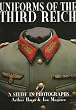 Uniforms of the Third Reich: A Study in Photographs (Schiffer Military History)