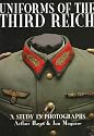 Uniforms of the Third Reich: A Study in Photographs (Schiffer Military History)