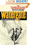 Watergate: The Presidential Scandal T...
