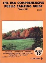 The U.S.A. Comprehensive Public Camping Guide: Delaware, Connecticut, Vermont, Massachusetts, Maine, New York, New Hampshire, New Jersey