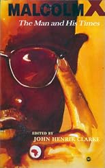 Malcolm X: A Selected Bibliography