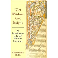 Get Wisdom, Get Insight: An Introduction to Israel's Wisdom Literature