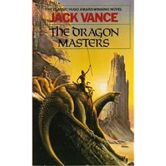 The Dragon Masters by Jack Vance