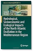 Hydrological, Socioeconomic and Ecological Impacts of the North Atlantic Oscillation in the Mediterranean Region (Advances in Global Change Research)