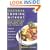 Vegetarian Cooking without: Recipes Free from Added Gluten, Sugar, Yeast, Dairy Products, Meat, Fish, Saturated Fat
