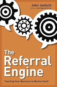 Cover of "The Referral Engine: Teaching Y... Cover of "The Referral Engine: Teaching Y...