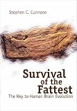 Survival of the Fattest: The Key to Human Brain Evolution