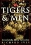 Of Tigers and Men