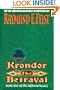 Krondor, the Betrayal (Riftwar Legacy/Raymond E. Feist, Bk 1)