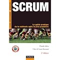 Scrum : Le guide pratique de la m�thode agile la plus populaire - 2�me �dition