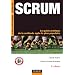 Scrum : Le guide pratique de la m�thode agile la plus populaire - 2�me �dition
