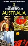 The National Geographic Traveler: Australia (National Geographic Traveler)