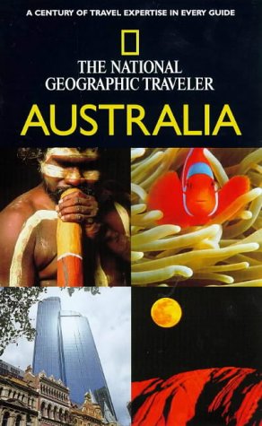 City Travel Guides Discounted  Books : The National Geographic Traveler: Australia (National Geographic Traveler)