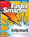 Book Faster Smarter Internet (Faster Smarter)
