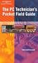 The PC Technician's Pocket Field Guide