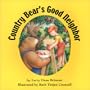 Country Bear's Good Neighbor