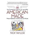 American-Made (The Enduring Legacy of the WPA When FDR Put the Nation to Work) (Reprint) (Paperback)