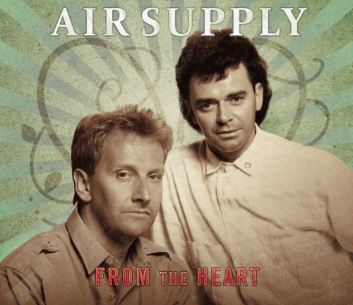 Air Supply - Air Supply - From The Heart - Zortam Music