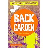 Back to the Garden: The Story of Woodstock