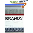 Brands: Meaning and Value in Media Culture by Adam Arvidsson