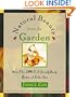 Natural Beauty From The Garden: More Than 200 Do-It-Yourself Beauty Recipes & Garden Ideas