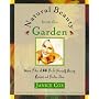 Natural Beauty from the Garden: More Than 200 Do-It-Yourself Beauty Recipes & Garden Ideas (Natural Beauty)