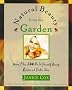 Natural Beauty from the Garden: More Than 200 Do-It-Yourself Beauty Recipes and Garden Ideas