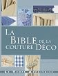 La bible de la couture D�co