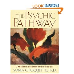 The Psychic Pathway: A Workbook for Reawakening the Voice of Your Soul