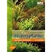 Aquarienpflanzen: 450 Arten im Portr�t