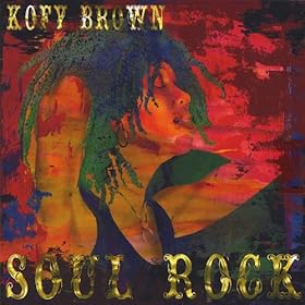 Kofy Brown - Soul Rock (2008)