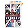 Balti Britain: A Journey Through the British Asian Experience