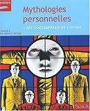 Revue Scala  / Mythologies personnelles : L'Art contemporain et l'intime