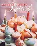 Revue Hachette  / Aujourd'hui, je cuisine British