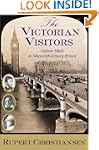 The Victorian Visitors: Culture Shock...