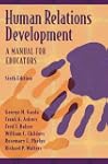 Human Relations Development: A Manual...