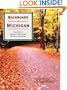 Backroads of Michigan: Your Guide to Michigan's Most Scenic Backroad Adventures