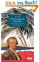 Das Paradies ist nirgendwo: Die Lebensgeschichte des Georg Forster. (Gulliver / Biographie)